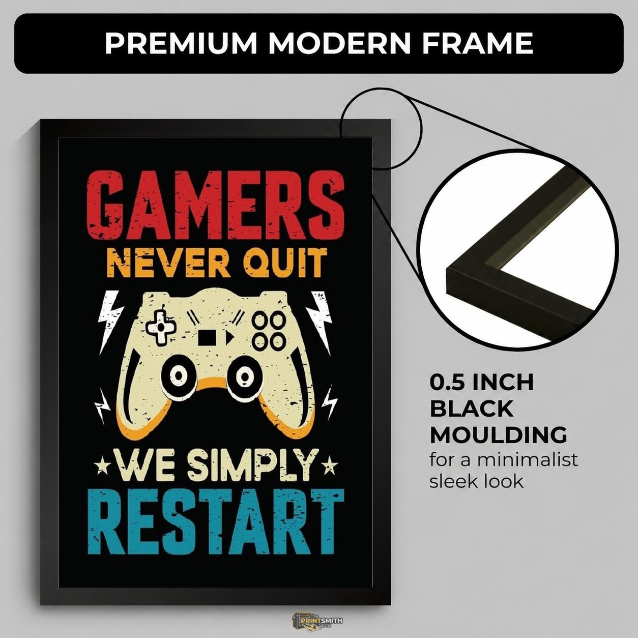 Gamers Never Quit T-Shirt — Framed Print view 2
