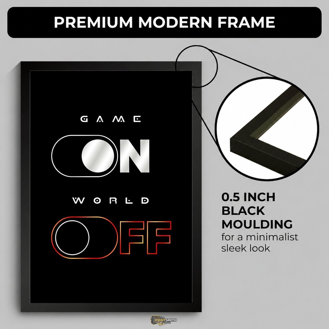 Game On World Off Frame — Framed Print view 3