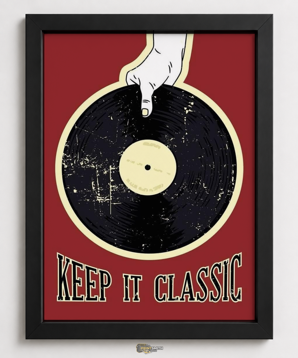 Keep It Classic Vinyl Record Frame — Framed Print